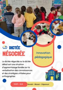 Dictée Négociée en Ce1 / Ce2 ? Qu'est ce que c'est ?